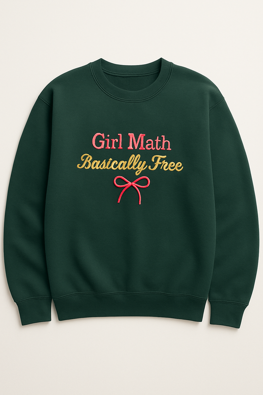 Girl Math “Basically Free” Embroidered Sweatshirt – Funny Cozy Crewneck for Women & Teens | Trendy Aesthetic Sweatshirt